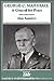 George C. Marshall: A Gener...