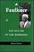 Faulkner: The Return of the...