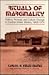 Rituals of Marginality: Politics, Process, and Culture Change in Central Urban Mexico, 1969-1974