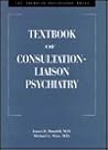 Textbook of Consultation-Liaison Psychiatry Textbook of Consultation-Liaison Psychiatry