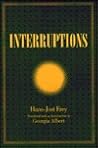 Interruptions (Intersections Phil Crit Theory)