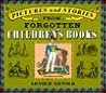 Pictures and Stories from Forgotten Children's Books (Dover Pictorial Archive Series)
