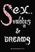 Sex, Symbols and Dreams