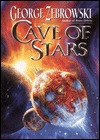 Cave of Stars (Macrolife, #2)