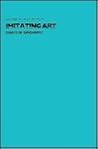 Imitating Art: Essays in Biography