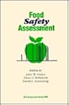 Food Safety Assessment (Acs Symposium Series)