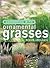 Gardening With Ornamental Grasses by Roger Grounds