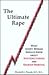 The Ultimate Rape: What Eve...