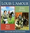 War Party/Horse Heaven (Louis L'Amour)