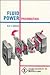 Fluid power--pneumatics: An analysis of basic theory and behavior of gaseous media for practical applications, with appendices on fluid power symbols and metric conversion