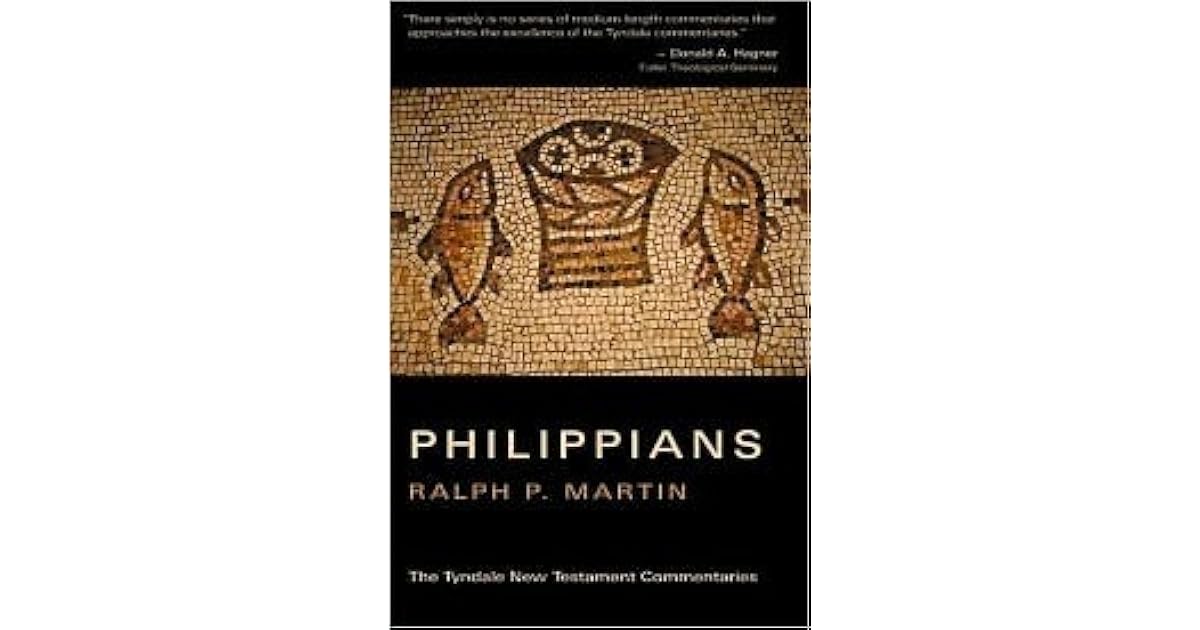 The Epistle of Paul to the Philippians by Ralph P. Martin