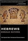 Hebrews (Tyndale New Testament Commentaries)