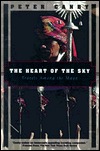 The Heart of the Sky: Travels Among the Maya (Paperback)