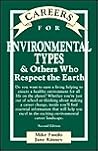 Careers for Environmental Types & Others Who Respect the Earth