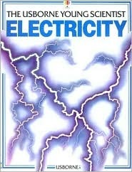 Electricity (The Usborne Young Scientist Series)