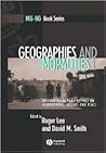 Geographies and Moralities: International Perspectives on Development, Justice and Place (RGS-IBG Book Series)