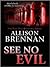 See No Evil (No Evil Trilogy, #2)