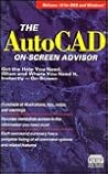 The Autocad, Release 12 On-Screen Advisor The Autocad, Release 12 On-Screen Advisor