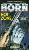 Horn: Hot Zone
