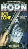 Horn: Hot Zone (Horn, #1) Horn: Hot Zone (Horn, #1)