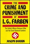 The Crime and Punishment of I.G. Farben (Hardcover)