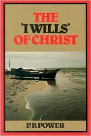 The 'I Wills' of Christ (Paperback)