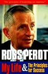 Ross Perot: My Li...