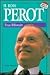 H. Ross Perot: Texas Billio...