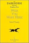 Wish you were here (The darkhorse series)
