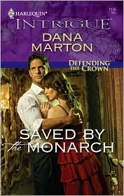 Saved by the Monarch (Defending the Crown #1)
