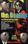 The Beatles: The Ultimate Recording Guide The Beatles: The Ultimate Recording Guide