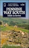 Pennine Way South: Edale to Bowes (The National Trail Guides)