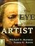 The Eye Of The Artist by Michael F. Marmor MD