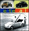 Beetlemania: The Story of the Car That Captured the Hearts of Millions (Hardcover)