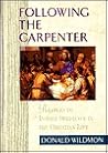 Following the Carpenter: Parables to Inspire Obedience in the Christian Life