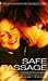 Safe Passage