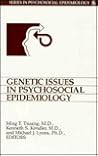 Genetic Issues (SERIES IN PSYCHOSOCIAL EPIDEMIOLOGY)