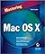 Mastering Mac OS X