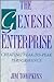 The Genesis Enterprise: Creating Peak-to-Peak Performance