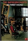 The Impressionists at First Hand (World of Art)