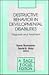 Destructive Behavior in Developmental Disabilities: Diagnosis and Treatment (SAGE Focus Editions)
