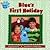 Blue's First Holiday (Blue's Clues)