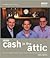 Cash in the Attic