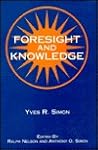 Foresight and Knowledge
