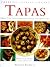 Tapas: Over 70 Authentic Spanish Snacks and Appetizers (Creative Cooking Library)