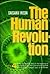 The Human Revolution: Volume 4 (Ningen Kakumei, Books 7 and 8)