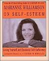Marianne Williamson on Self-Esteem