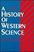 A History of Western Scienc...