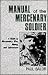 Manual of the Mercenary Sol...