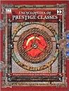 Encyclopedia of Prestige Classes (D20)